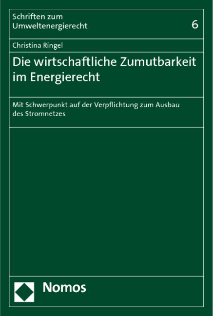 Produktbild: Die wirtschaftliche Zumutbarkeit im Energierecht
