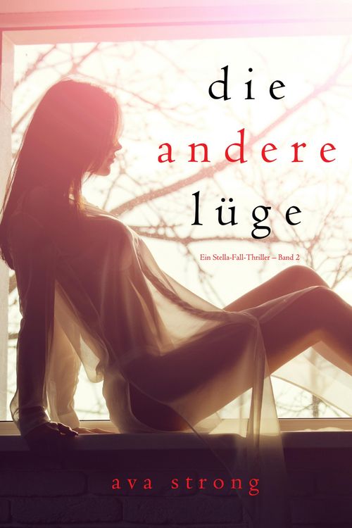 Produktbild: Die andere L&uuml;ge (Ein Stella-Fall-Thriller - Band 2)
