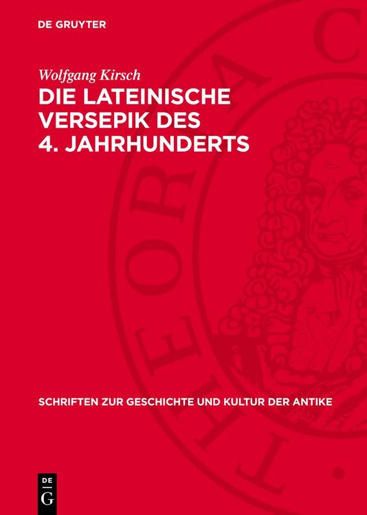 Produktbild: Die Lateinische Versepik des 4. Jahrhunderts