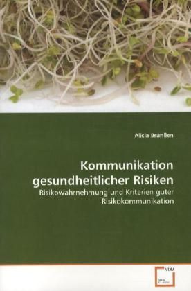 Produktbild: Brun&szlig;en, A: Kommunikation gesundheitlicher Risiken