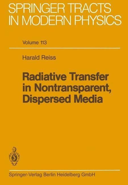 Produktbild: Radiative Transfer in Nontransparent, Dispersed Media
