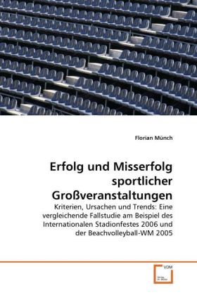 Produktbild: M&uuml;nch, F: Erfolg und Misserfolg sportlicher Gro&szlig;veranstaltun