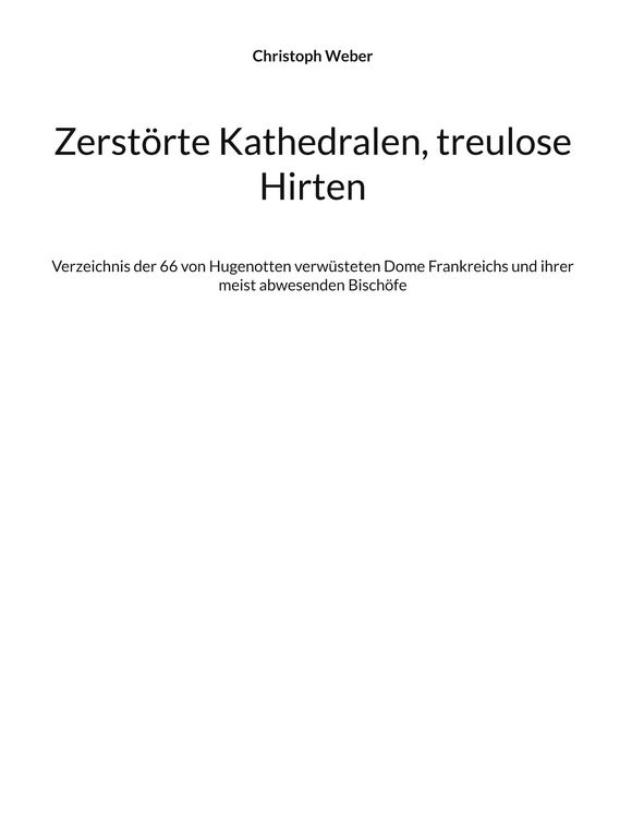 Produktbild: Zerst&ouml;rte Kathedralen, treulose Hirten