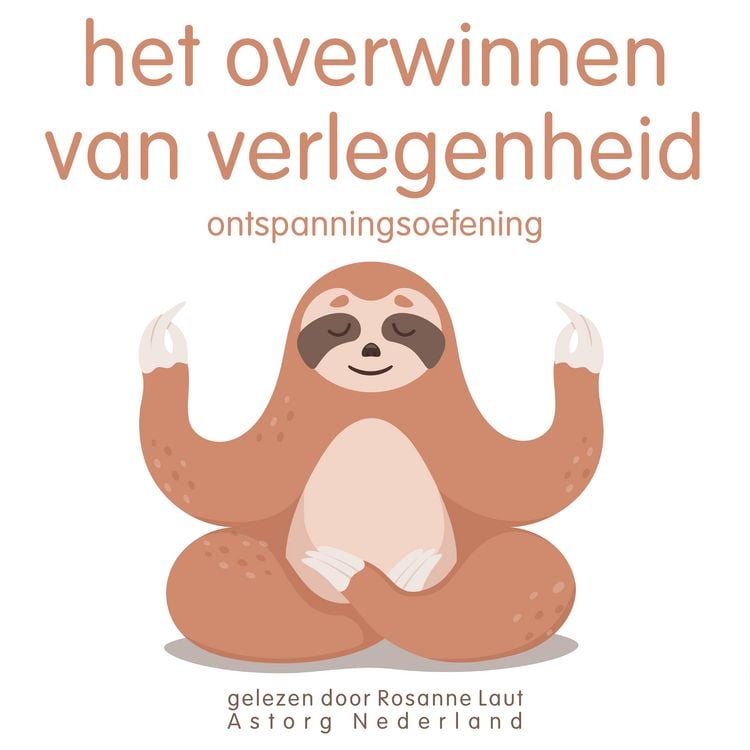 Produktbild: Het overwinnen van verlegenheid: Ontspanningsoefening