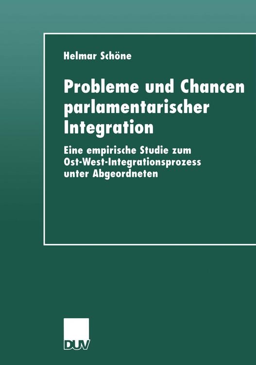 Produktbild: Probleme und Chancen parlamentarischer Integration
