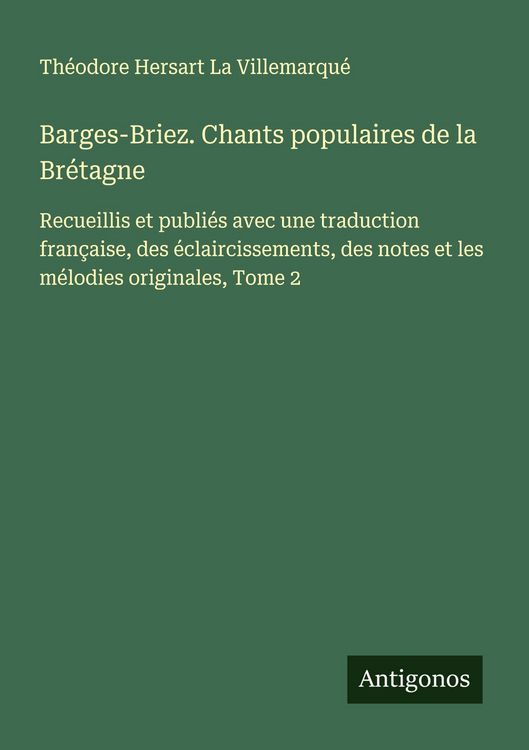 Produktbild: Barges-Briez. Chants populaires de la Br&eacute;tagne