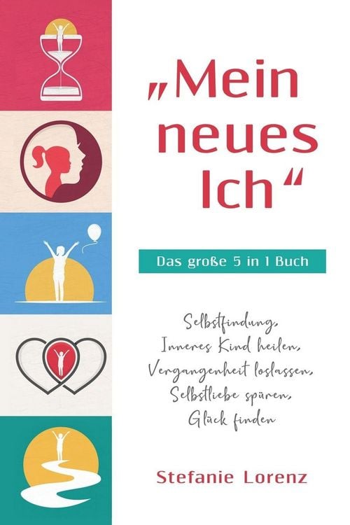 Produktbild: "Mein neues Ich" - Das gro&szlig;e 5 in 1 Buch