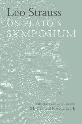 Produktbild: Leo Strauss on Plato's Symposium
