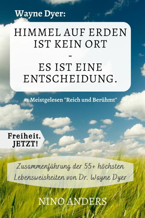 Produktbild: Wayne Dyer: Himmel auf Erden ist kein Ort - Es ist eine Entscheidung.