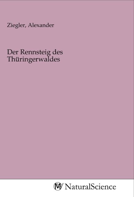 Produktbild: Der Rennsteig des Th&uuml;ringerwaldes