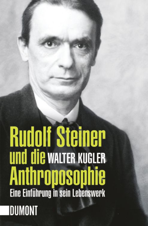 Produktbild: Rudolf Steiner und die Anthroposophie