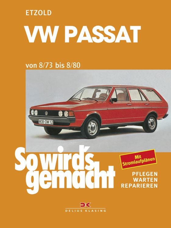 Produktbild: VW Passat 8/73-8/80
