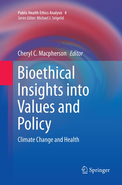 Produktbild: Bioethical Insights into Values and Policy