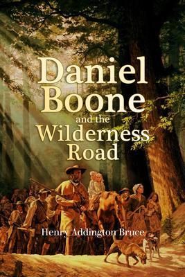 Produktbild: Daniel Boone and the Wilderness Road