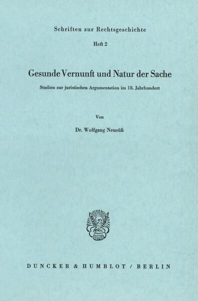 Produktbild: Gesunde Vernunft und Natur der Sache.