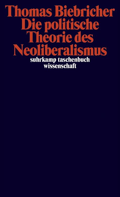 Produktbild: Die politische Theorie des Neoliberalismus