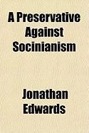 Produktbild: A Preservative Against Socinianism