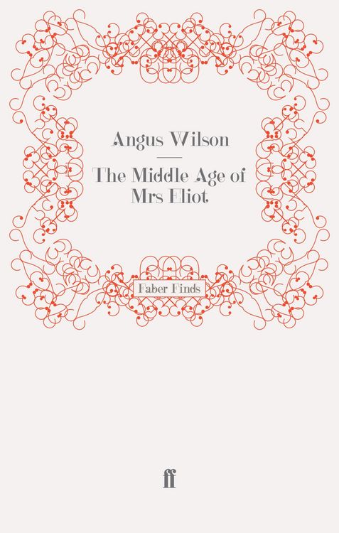 Produktbild: The Middle Age of Mrs Eliot
