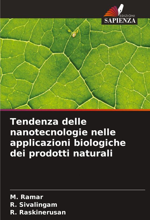 Produktbild: Tendenza delle nanotecnologie nelle applicazioni biologiche dei prodotti naturali