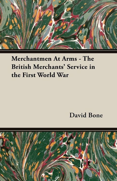 Produktbild: Merchantmen at Arms - The British Merchants' Service in the First World War