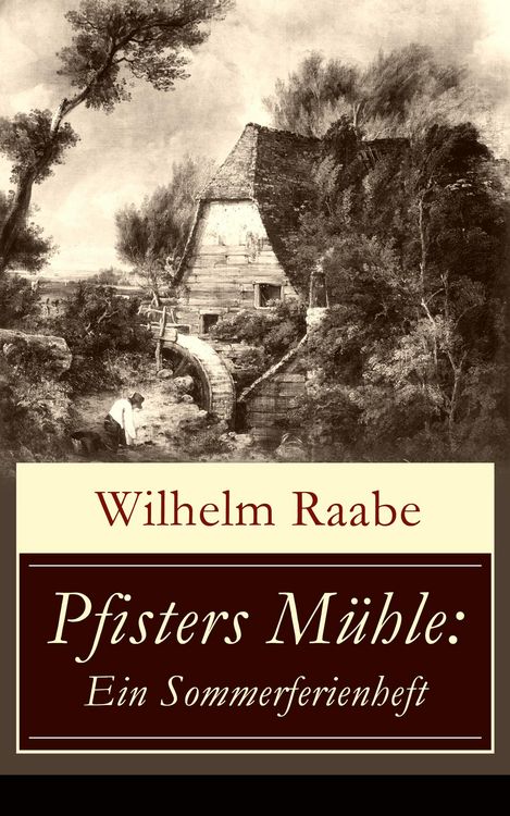 Produktbild: Pfisters M&uuml;hle: Ein Sommerferienheft
