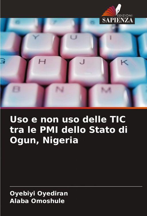 Produktbild: Uso e non uso delle TIC tra le PMI dello Stato di Ogun, Nigeria