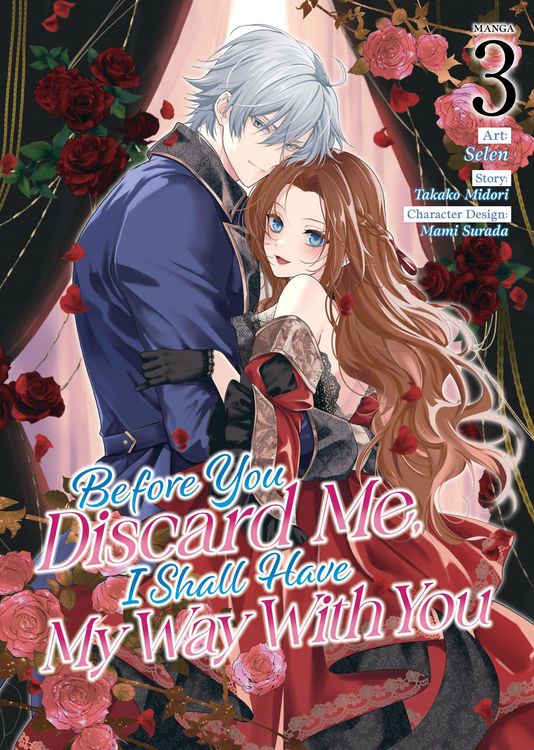 Produktbild: Before You Discard Me, I Shall Have My Way With You (Manga) Vol. 3