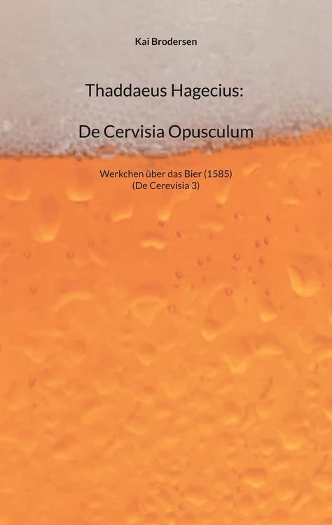 Produktbild: Thaddaeus Hagecius: De Cervisia Opusculum