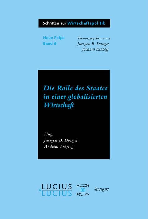 Produktbild: Die Rolle des Staates in der globalisierten Wirtschaft