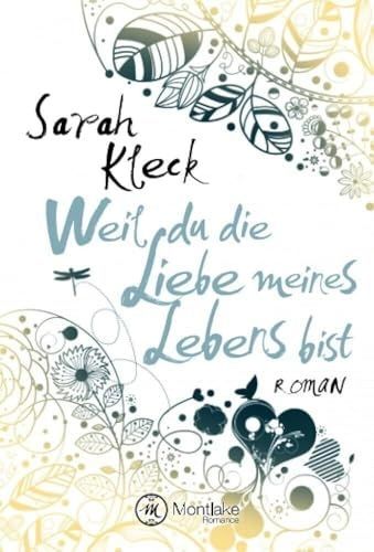 Produktbild: Weil du die Liebe meines Lebens bist
