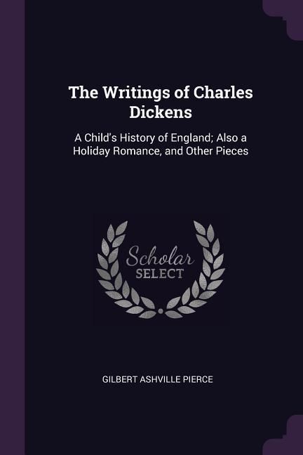 Produktbild: The Writings of Charles Dickens