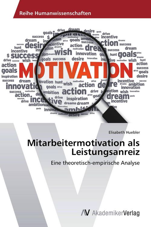Produktbild: Mitarbeitermotivation als Leistungsanreiz