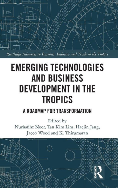 Produktbild: Emerging Technologies and Business Development in the Tropics