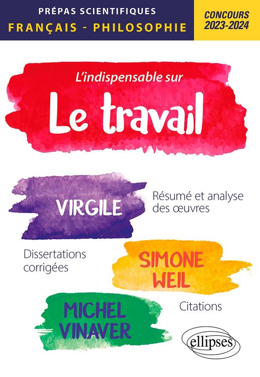 Produktbild: L'indispensable sur le travail. Virgile, Simone Weil, Michel Vinaver
