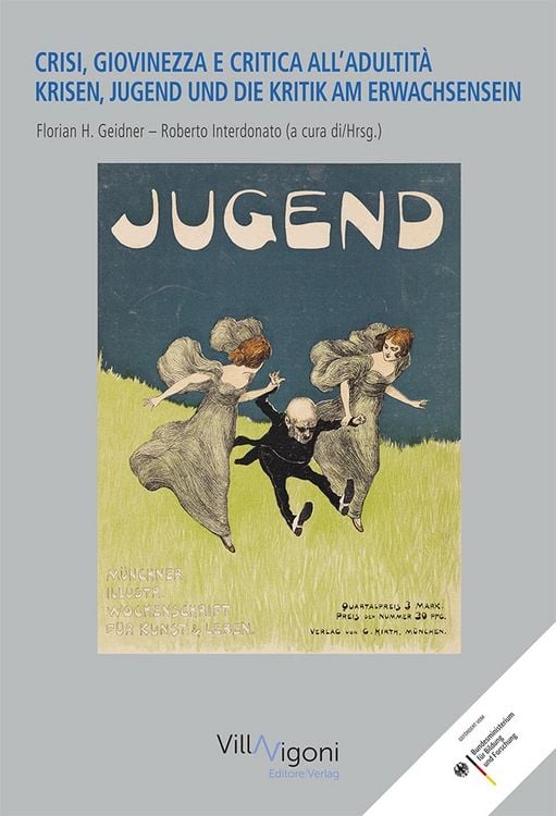 Produktbild: Krisen, Jugend und die Kritik Am Erwachsensein | Crisi, Giovinezza E Critica Dell’adultità