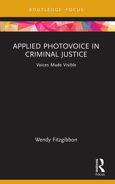 Produktbild: Applied Photovoice in Criminal Justice
