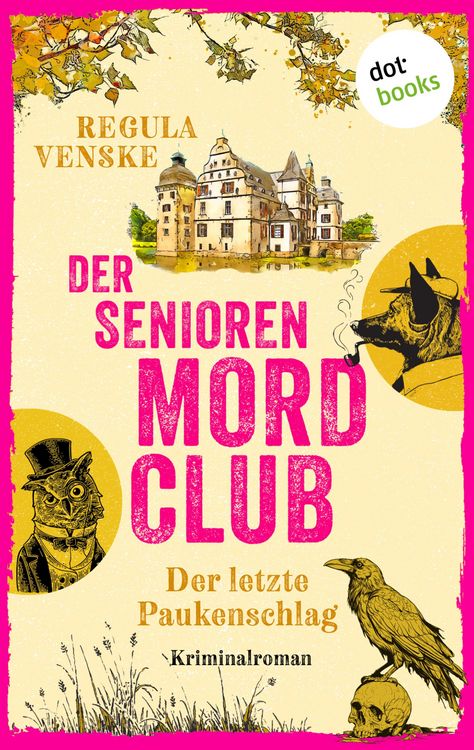 Produktbild: Der Seniorenmordclub: Der letzte Paukenschlag - oder: Ein allzu leichter Tod