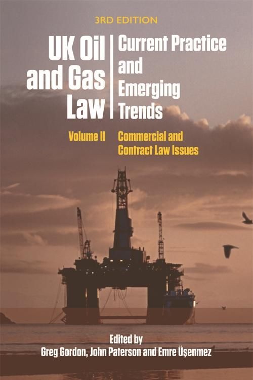 Produktbild: UK Oil and Gas Law: Current Practice and Emerging Trends
