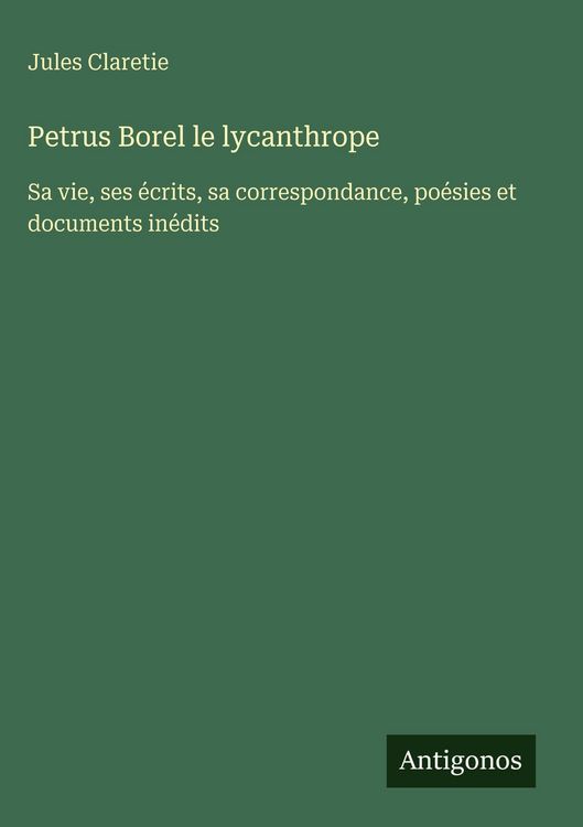 Produktbild: Petrus Borel le lycanthrope