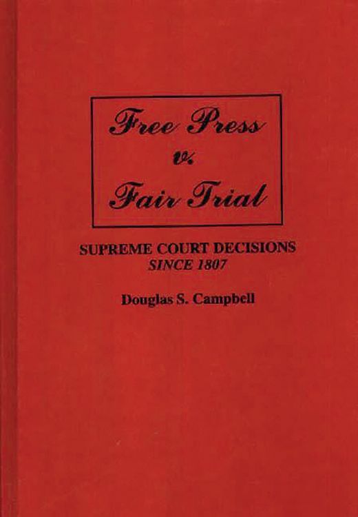 Produktbild: Free Press v. Fair Trial