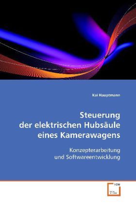 Produktbild: Hauptmann Kai: Steuerung der elektrischen Hubs&auml;ule eines Kam