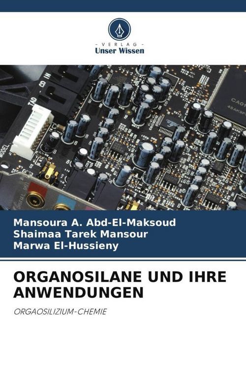Produktbild: Organosilane und Ihre Anwendungen