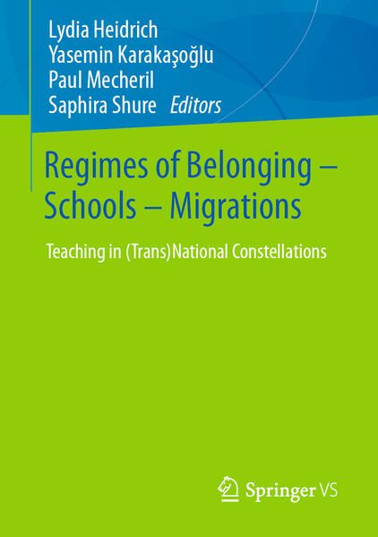 Produktbild: Regimes of Belonging &ndash; Schools &ndash; Migrations