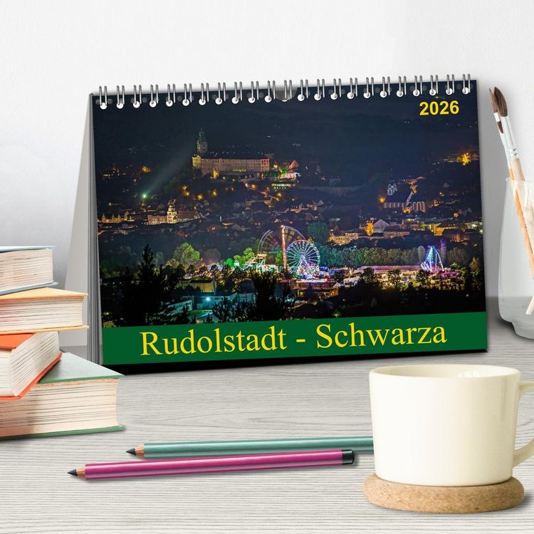 Produktbild: Rudolstadt - Schwarza (Tischkalender 2026 DIN A5 quer), CALVENDO Monatskalender