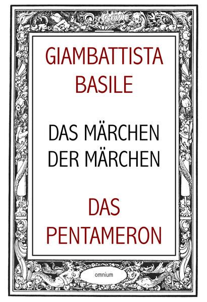 Produktbild: Das M&auml;rchen der M&auml;rchen oder Das Pentameron
