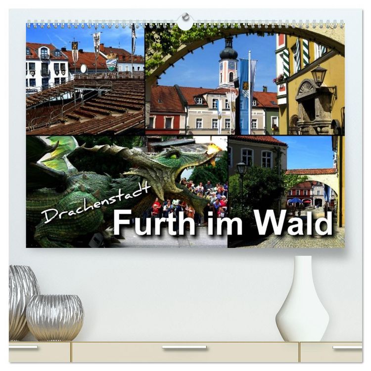 Produktbild: Drachenstadt Furth im Wald (hochwertiger Premium Wandkalender 2026 DIN A2 quer), Kunstdruck in Hochglanz