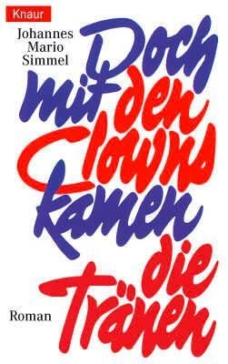 Produktbild: Doch mit den Clowns kamen die Tr&auml;nen