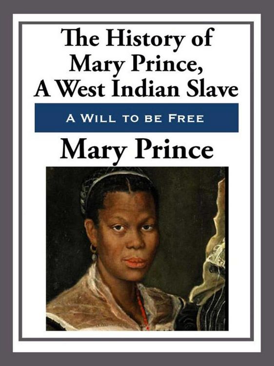 Produktbild: The History of Mary Prince, a West Indian Slave