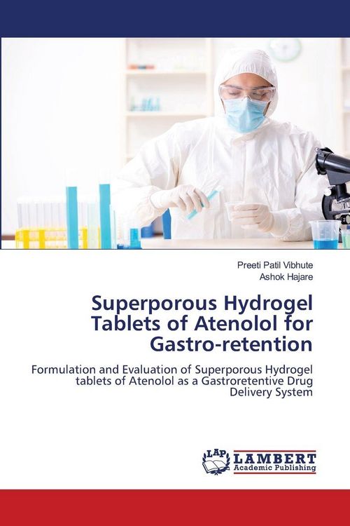 Produktbild: Superporous Hydrogel Tablets of Atenolol for Gastro-retention