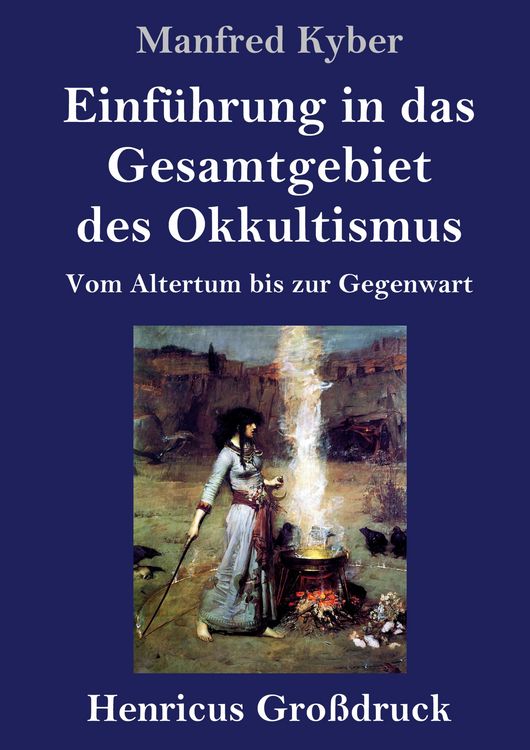 Produktbild: Einf&uuml;hrung in das Gesamtgebiet des Okkultismus (Gro&szlig;druck)